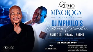 Dj Mphulo Live @LumoLounge