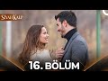 Siyah Kalp 16 Bölüm