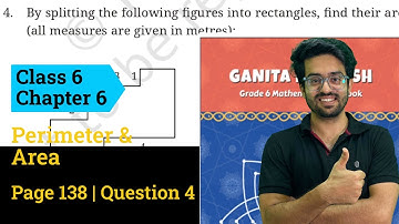 Class 6 | Chapter 6 | Question 4 | Perimeter and Area | Page 138 | Ganita Prakash | Figure it Out