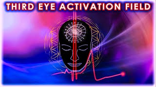 Intense Third Eye Activation Field - Heals & Accelerates Cerebrospinal Fluid -Decalcify Pineal Gland