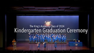 Kindergarten Graduation | Class of 2034 | The King's Academy