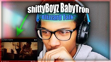 ShittyBoyz BabyTron - Blizzard Talk Reaction
