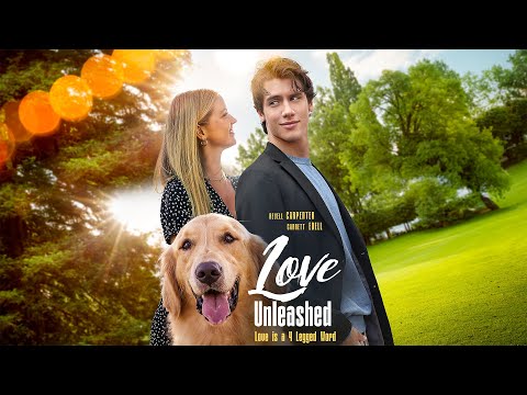 Love Unleashed | Full Romance Movie | Revell Carpenter, Garrett Edell