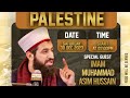 The importance of palestine with imam asim hussain  jamia masjid bilal roc.ale  30122023