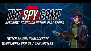 #3 - HEXCRAWL | The Spy Game (5e)