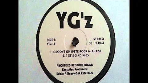 YG'z - Groove On (Pete Rock Mix)