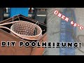 DIY Poolheizung aus Kupferspirale | Dieses Ergebnis überrascht mich extrem!