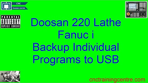 Backup Individual Programs to USB Doosan 220 Fanuc i