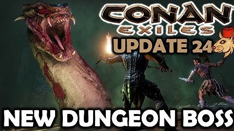 CONAN EXILES Update 24 - THE DREGS (NEW DUNGEON) NEW BOSS ARMOUR - TRAILER REACTION INFO