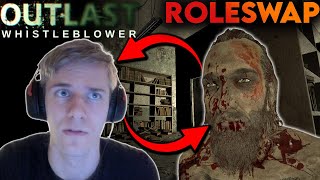 THIS MOD IS SO HARD!! | Outlast Whistleblower ROLESWAP MOD
