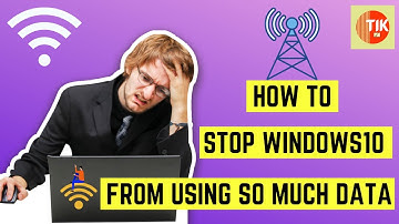 How to stop windows10 from using so much data
