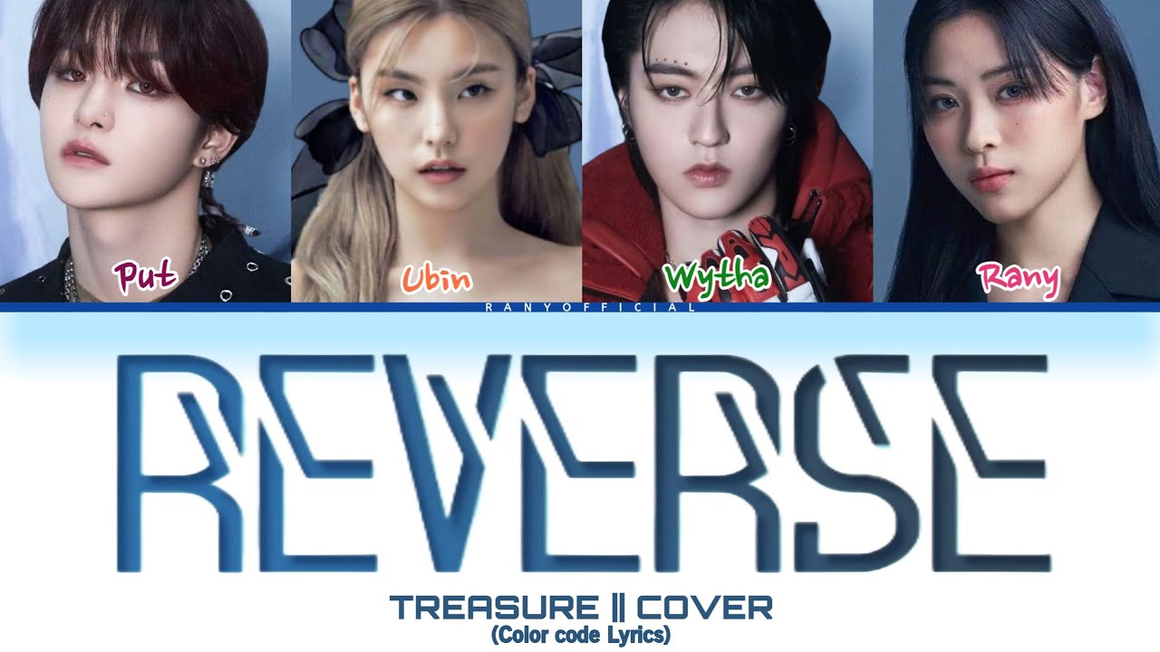 TREASURE (트레저) 'REVERSE' [COVER] Color Code Lyrics - YouTube