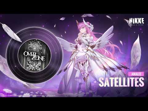 【勝利の女神：NIKKE】ハーフアニバーサリーOVER ZONE主題歌『SATELLITES』Full ver.