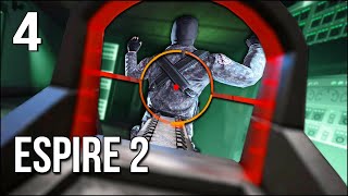 Espire 2 | Part 4 | Betrayals, Firefights, And Invisible Robots