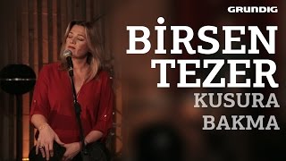 Birsen Tezer - Kusura Bakma / @Akustikhane chords