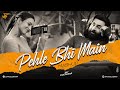 Pehle bhi main mashup  jay guldekar  vishal mishra x arijit singh mashup