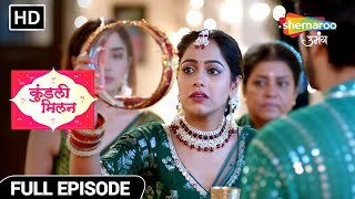 Kundali Milan | Hindi Drama Show | Full EP | Poora Hua 90 Din Ka Safar| Episode 55 | Hindi Tv Serial