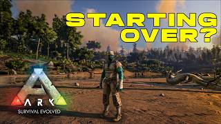 Starting Over in ARK Survival Evolved in 2026!