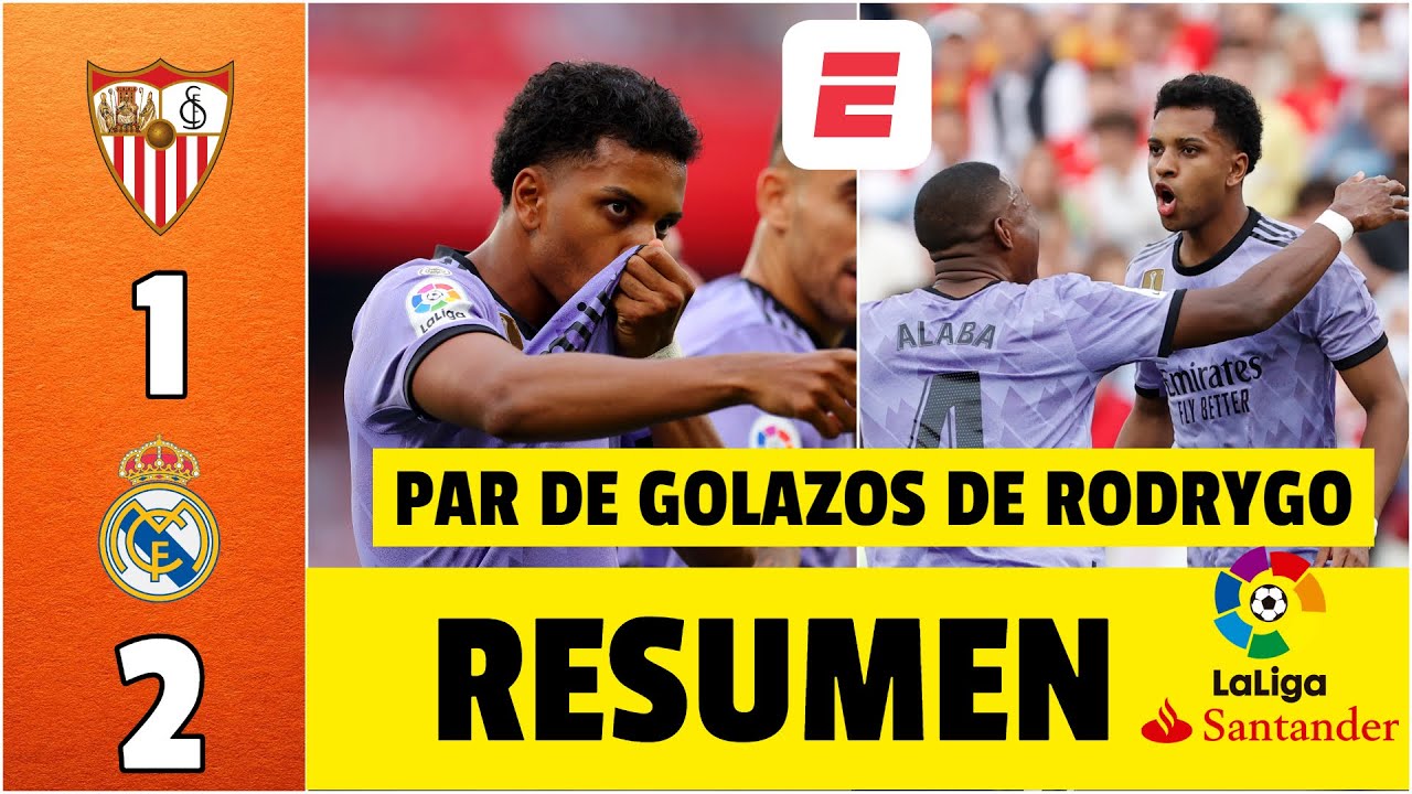 REAL MADRID venció 2-1 al Sevilla con dos GOLAZOS de Rodrygo. Gran ...