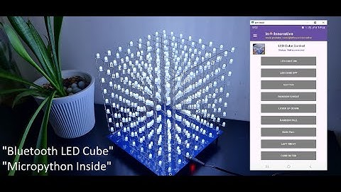 Android App LED Cube Using MicroPython | InHouseInnovative