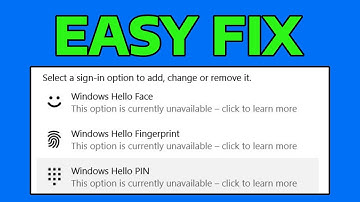 How To Fix Windows Hello Not Showing Up in Account Settings