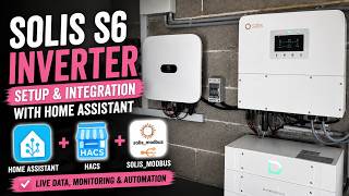 How to Add Solis S6 Inverter to Home Assistant | HACS + Solis Modbus