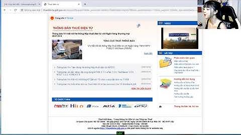 Bài 13.7 Hướng dẫn nộp tờ khai qua trang thuế điện tử - Khóa đào tạo KTTH Online Miễn phí