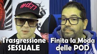 EP.2 Trasgressione Sessuale - Fine Moda delle PodMod - La Fava di Noè Podcast