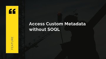 Access Custom Metadata In Apex without SOQL | Spring 21 New Feature