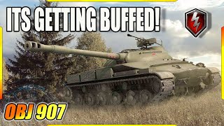 WHY BUFF THE 907 WORLD OF TANKS BLITZ