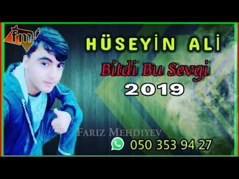 Bitdi bu sevgi / Huseyin Ali / 2019