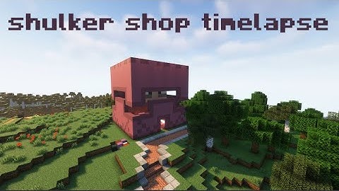 Shulker shop build timelapse | Minecraft build