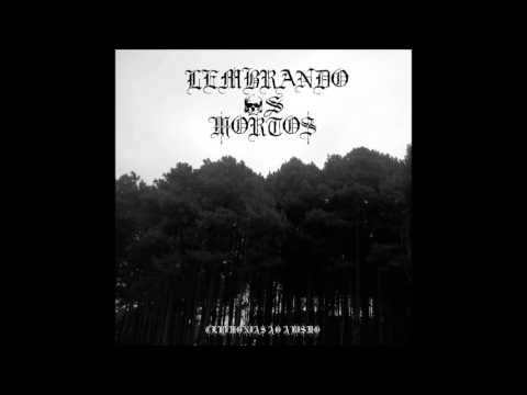 Lembrando os Mortos - Cerimonias ao Abismo (Full Demo)