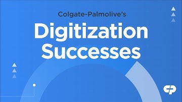 Digitization Successes at Colgate-Palmolive | NEW VIDEO