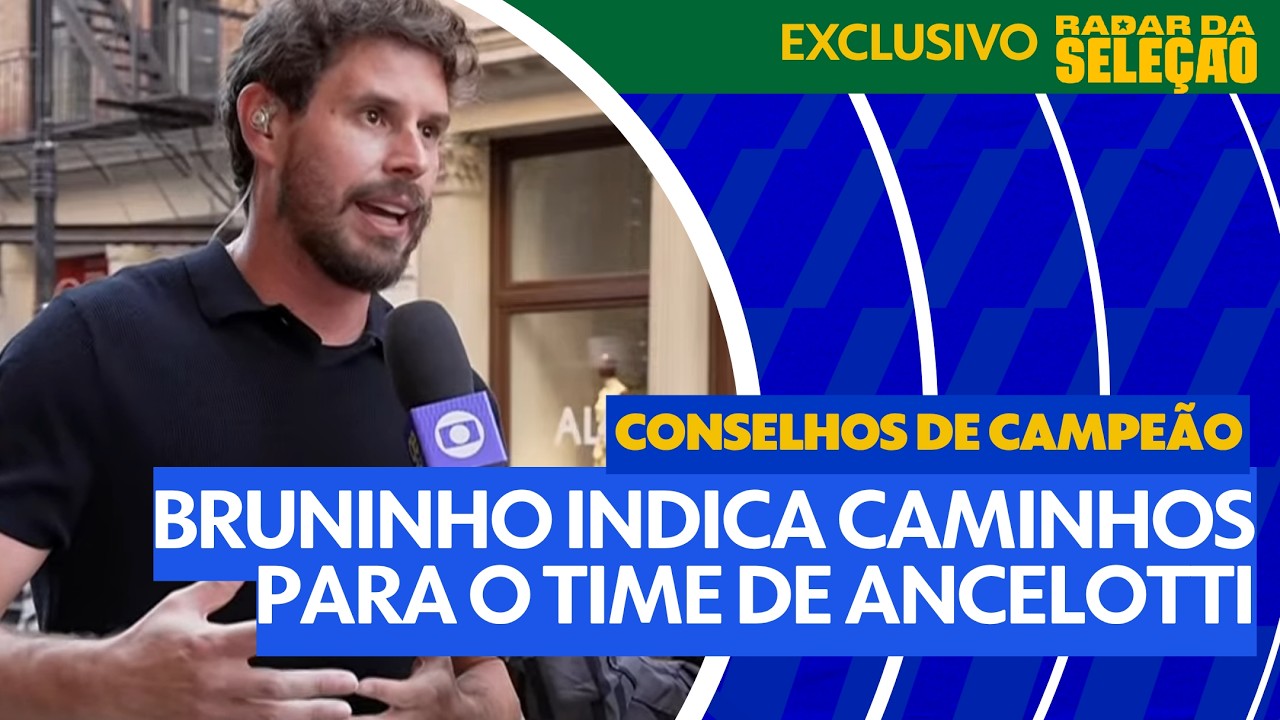 BRUNINHO DÁ CONSELHOS PRA SELEÇÃO BRASILEIRA NA COPA | RADAR DA SELEÇÃO | ge tv