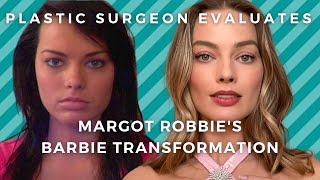 Margot Robbie before and after: The Barbie Plastic Surgery Transformation