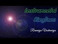Instrumental Ringtone ❤️ Ramaiya Vastavaiya