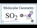 Molecular Geometry of SO2