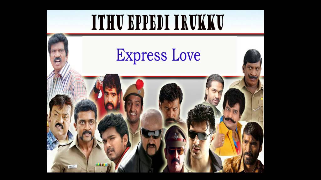 Ithu Eppedi irukku - Express Love