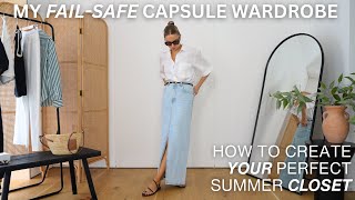 MY CAPSULE SUMMER WARDROBE | THESE ARE THE ITEMS YOU NEED TO CREATE THE PERFECT SUMMER CLOSET