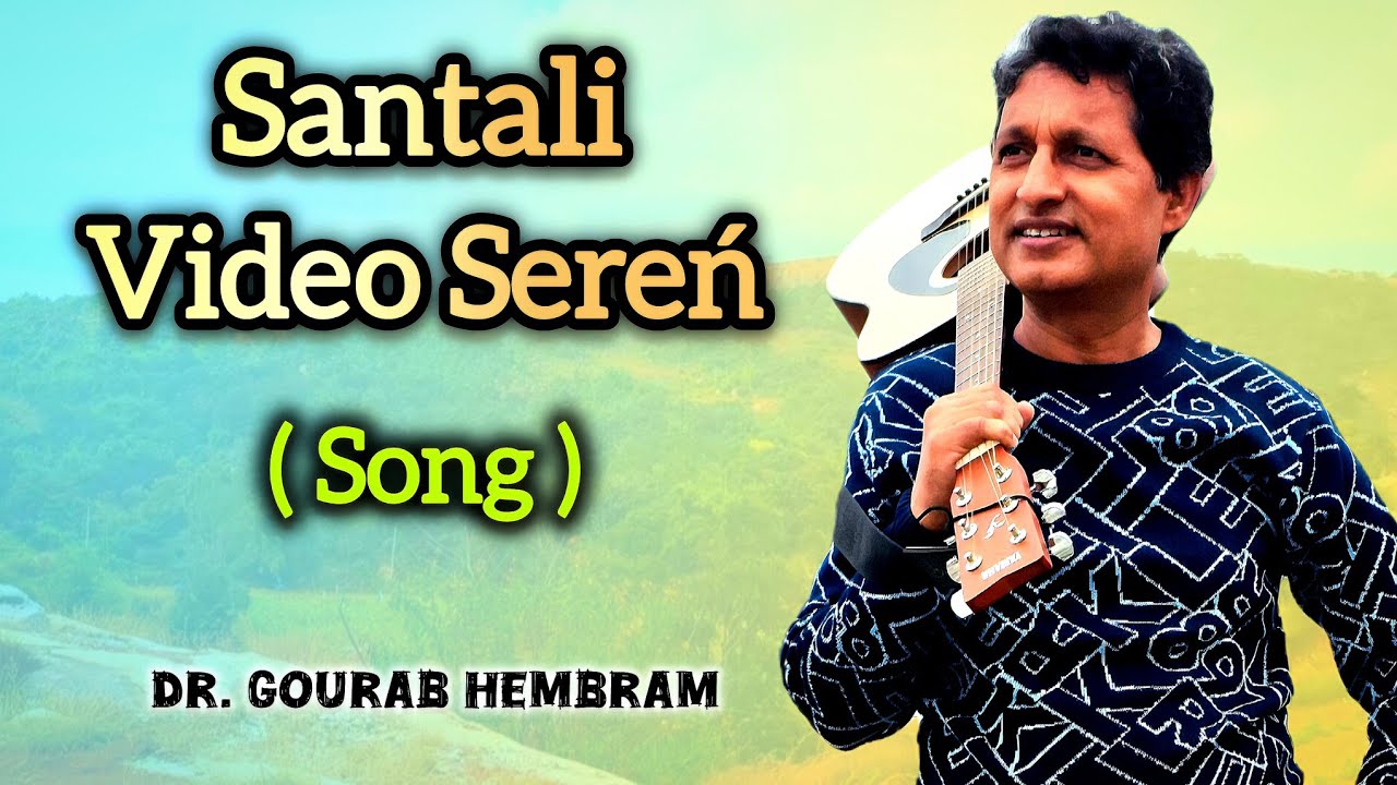 Taṛam kạmi kan mone taṛam taṛam me | Santali Song | Dr. Gourab Hembram 