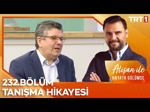 Alişan Kapaklıkaya'nın Gelini ile Tanışma Öyküsü | Alişan ile Hayata Gülümse