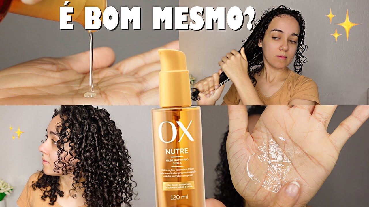 RESENHA: ÓLEO OX NUTRE 3 EM 1 - VALE A PENA? Oeslanhiny Nunes
