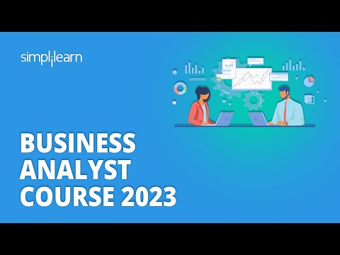 🔥 Business Analyst Course 2023 | Learn Business Analytics In 8 Hours | Simplilearn