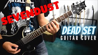 Sevendust - Dead Set (Guitar Cover)