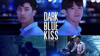 TETETEEEET 1 HOUR (Dark Blue Kiss The Series Intro)