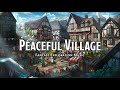 Peaceful village  ddttrpg music  1 hour