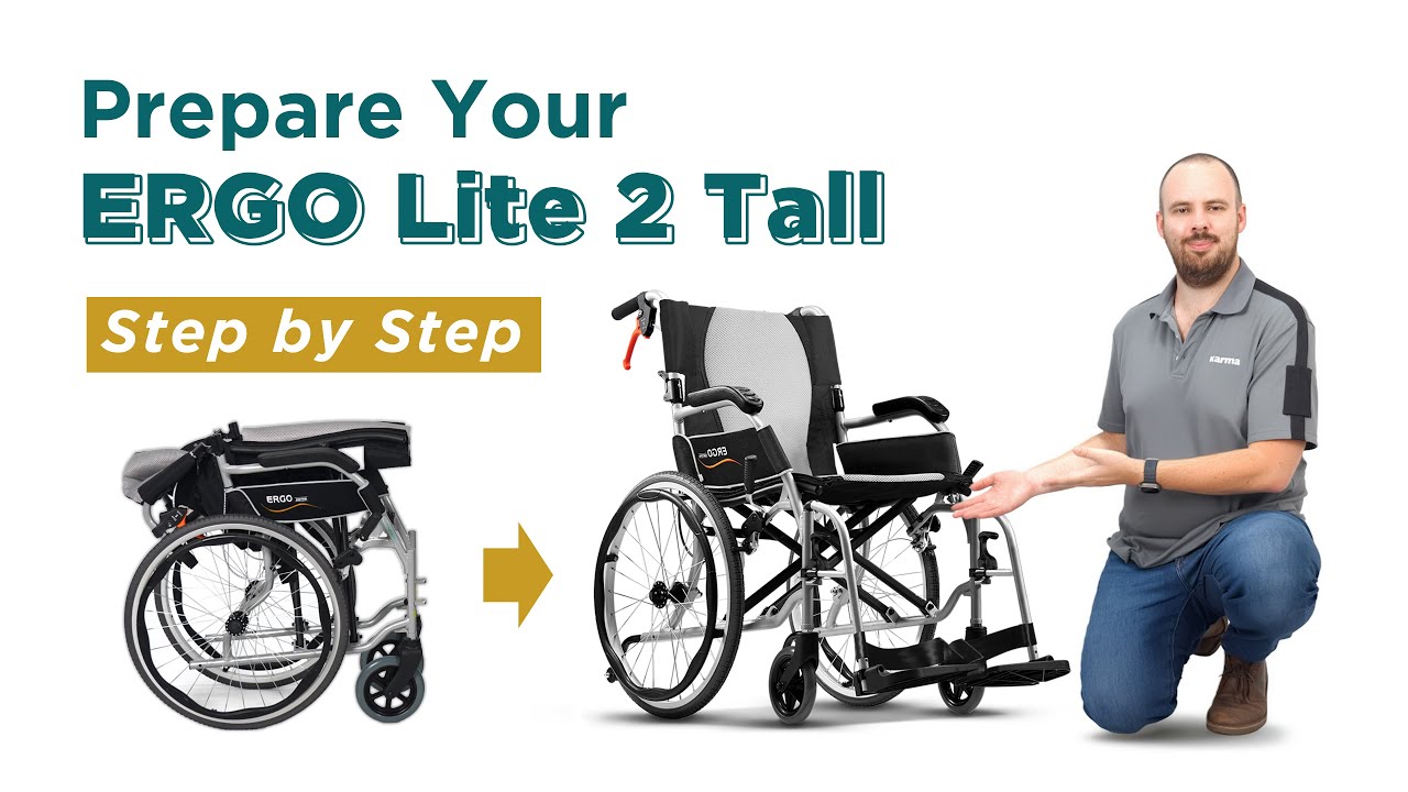 How to Prepare the Ergo Lite 2 Tall｜KARMA Manual Wheelchair