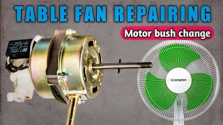 Table Fan Repairingcrompton Greaves Table Fan Repairingstand Fan Repairingfan Motor Bush Change