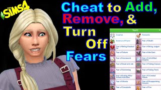 How to Cheat to Add, Remove, and Turn Off Fears